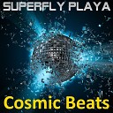 Superfly Playa - Something Freaky