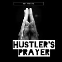 TLT Musiq - Hustler s Prayer