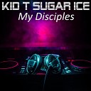 Kid T Sugar Ice - Bail Me Out