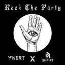 Ynert Shpirt - Rock the Party