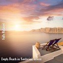 Steve Brassel - Empty Beach in Santorini Greece Pt 17