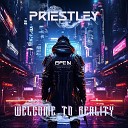 Priestley - Welcome to Reality