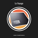 Igor Pumphonia - Le Voyage Disco Version