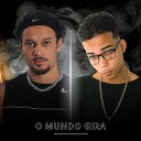 Mc Freiry SAGAZ RN Realfocus feat DJ Bibi… - O Mundo Gira