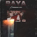 Teeswagg feat Nt4 - Baya