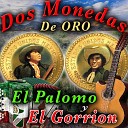 El Palomo Y El Gorrion - Novio y Amigo