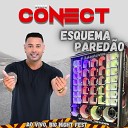 Banda Conect - Senta no Pau Picante Ao Vivo