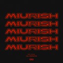 MIURISH - Эти суки на репите prod by Meow…