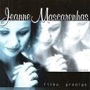 Jeanne Mascarenhas - Vencerei Play Back