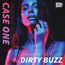 Case One - Dirty Buzz