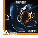 Jeef B - Symphony Extended Mix