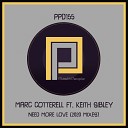 Marc Cotterell feat Keith Sibley - Need More Love BKT Classic Summer Jazz Lick…