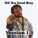 RC da Soul Boy - Rock the Spot