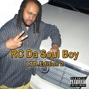 Rc da Soul Boy - Turn Up Radio Version