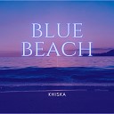 Khiska - Blue Beach