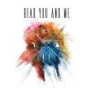 Read You and Me - When Everything Breaks