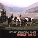 Ranger Creek Wranglers - Cowboy Blues