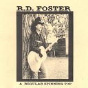 R D Foster - Late At Night