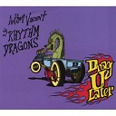 Anthony Vincent The Rhythm Dragons - Drag U Later