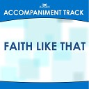 Mansion Accompaniment Tracks - Faith Like That Low Key Db Without Background…