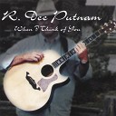 R Dee Putnam - Talk Show Blues