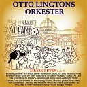 Otto Lingtons Orkester - Me and my shadow