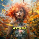 Tim Dian - With Me Original Mix
