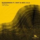 BassDubbers Mess Jilla - Take Me Back