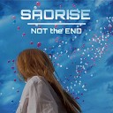 saorise - Not the End