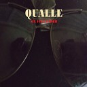 Qualle - Six Feet Under Peace Reprise