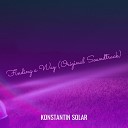 Konstantin SOLAR - Finding a Way Original Soundtrack