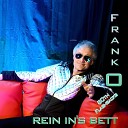Frank O - Rein in s Bett 30 sec Rein in s Bett Tik Tok Version 30…