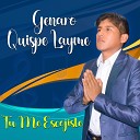 Genaro Quispe Layme - Dame las Fuerzas para Vencer