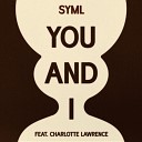 Syml Charlotte Lawrence - You And I