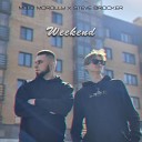 MOJO MOROLLY STEVE BROCKER - Weekend