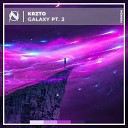 Krzto - Galaxy Pt 2