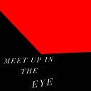 The New Princess - Meet up in the Eye