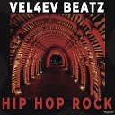 Vel4ev Beatz - Upbeat Hip Hop Rock