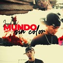 Jeyck mc - Mundo Sin Color