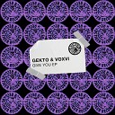 Gekto Voxvi - Like It Extended Mix