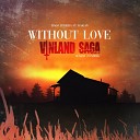 Tiago Pereira feat Daigan - Without Love Vinland Saga Season 2 Ending