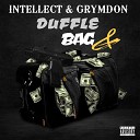 intellect876 feat grymdon - Duffle Bag