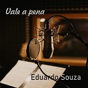 Eduardo Souza Malu de Cristo - Adore a Jesus