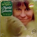 Astrud Gilberto - El Preciso Aprender a Ser So Learn To Live…