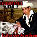 El Incomparable De Sinaloa - El Valido de Mis Chivos