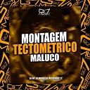 DJ JH7 DJ MENOR DS feat MC GRINGO 22 - Montagem Tectom trico Maluco