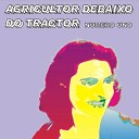 Agricultor Debaixo do Tractor - Lopez Es La Vida De Mi Canccion