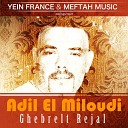 Adil El Miloudi - Gherbelt Rjal