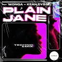WONGA KEAN DYSSO - Plain Jane TECHNO MIX