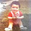 Pablo Grilo - Cor pra Brilhar